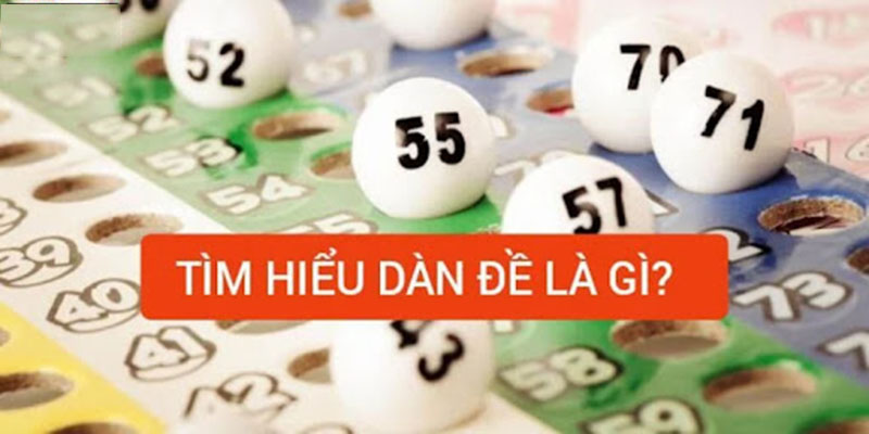 dàn đề là gì